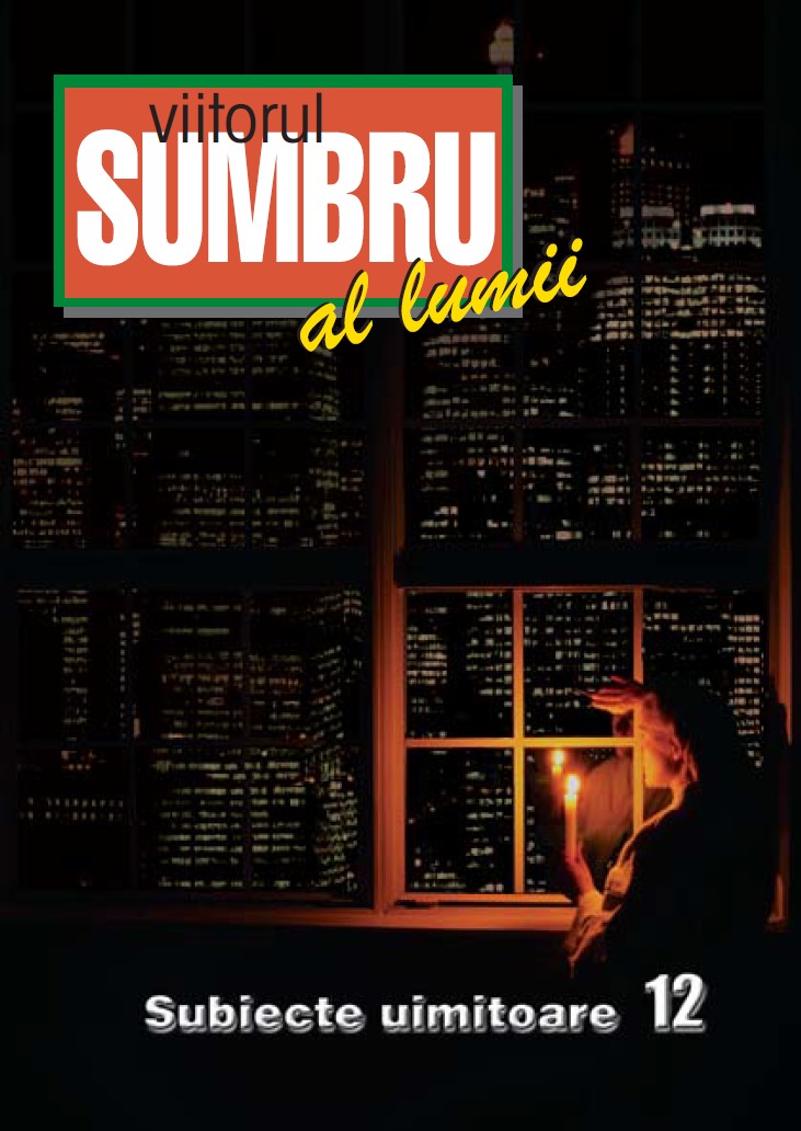 12. Viitorul sumbru al lumii
