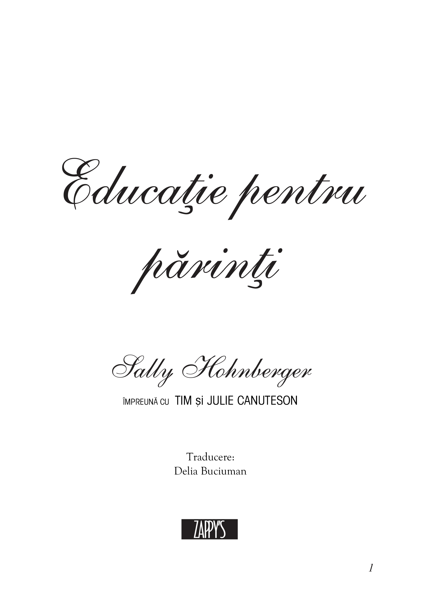 Educaţie pentru părinţi vol. 1