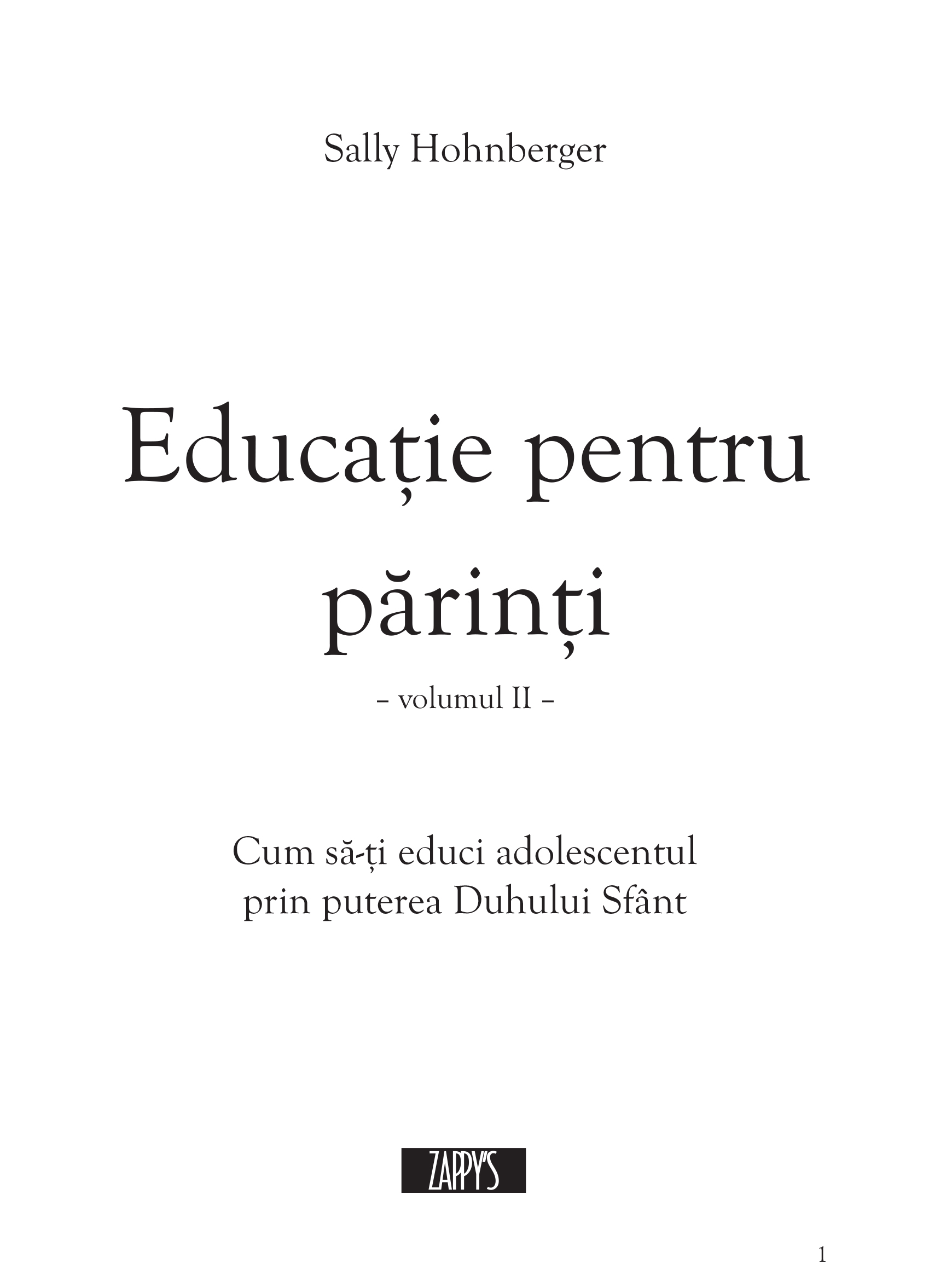 Educaţie pentru părinţi vol. 2